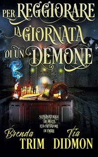 Tia Didmon - Avvolta Nazione Vol. 30. Per Peggiorare la Giornata di un Demone (2025)