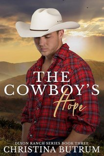 Christina Butrum - Dixon Ranch Vol. 3. The Cowboy's Hope (2025)