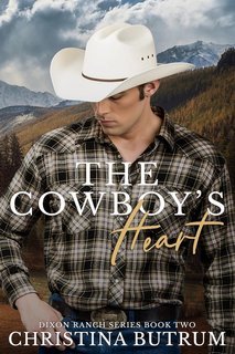 Christina Butrum - Dixon Ranch Vol. 2. The Cowboy's Heart (2025)