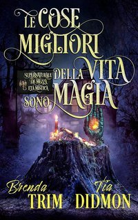Tia Didmon - Avvolta Nazione Vol. 27. Le Cose Migliori della Vita Sono Magia (2025)