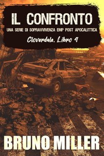 Bruno Miller - Cloverdale Vol. 4. Il Confronto (2025)