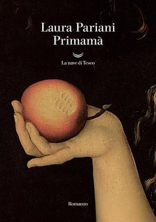 Laura Pariani - Primamà (2025)