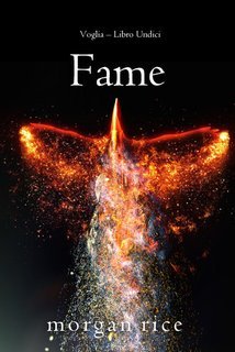 Morgan Rice - Fame (Voglia Libro Undici) (2025)
