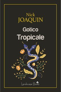 Nick Joaquin - Gotico Tropicale (2025)