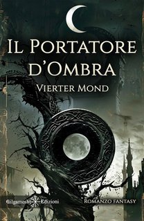 Vierter Mond - Il Portatore d’Ombra (2025)