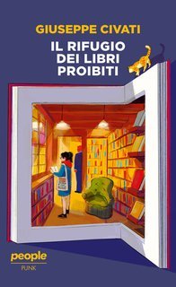 Giuseppe Civati - Il rifugio dei libri proibiti (2025)