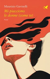 Maurizio Gavinelli - Mi piacciono le donne (come te) (2025)