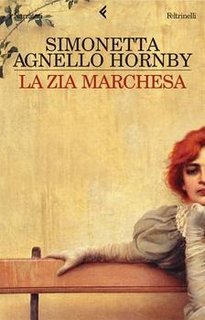 Simonetta Agnello Hornby - La zia marchesa (2006)