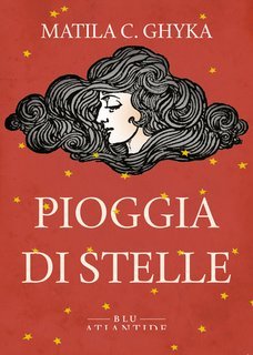 Matila C. Ghyka - Pioggia di stelle (2025)