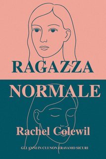 Rachel Colewil - Ragazza Normale (2025)
