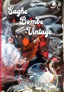 Alessio La Rosa - Saghe Bombe Vintage (2025)