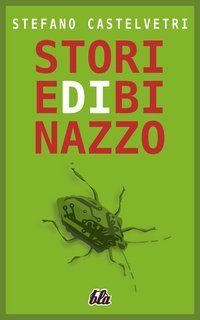 Stefano Castelvetri - Storie di Binazzo (2025)