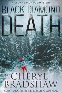 Cheryl Bradshaw - Sloane Monroe Vol. 1. Black Diamond Death (2025)