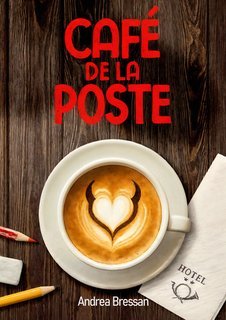 Andrea Bressan - Café de la Poste (2025)