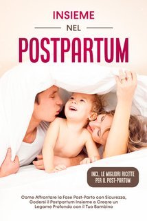 Helena Weber - Insieme nel postpartum (2025)